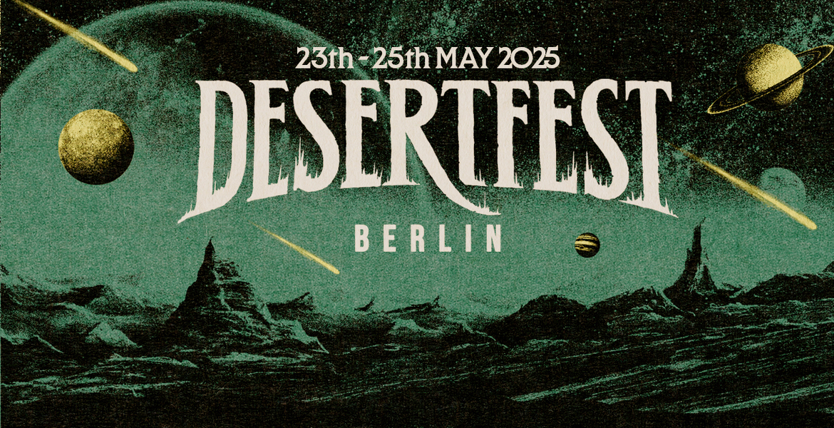 Tickets DESERTFEST 2025,  in Berlin