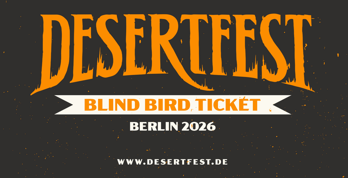 Tickets DESERTFEST 2026,  in Berlin